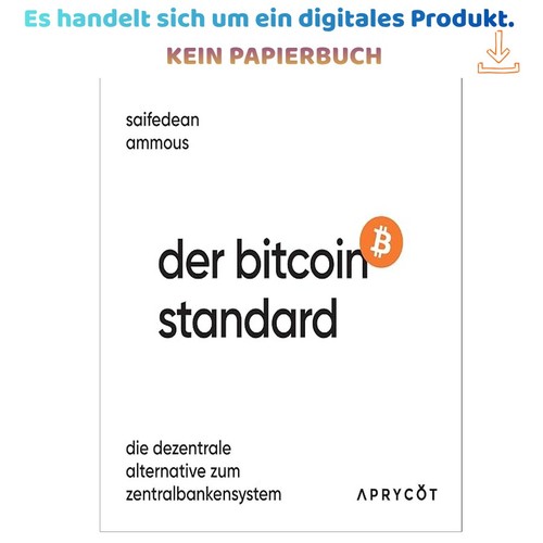 Der bitcoin standard die - der,